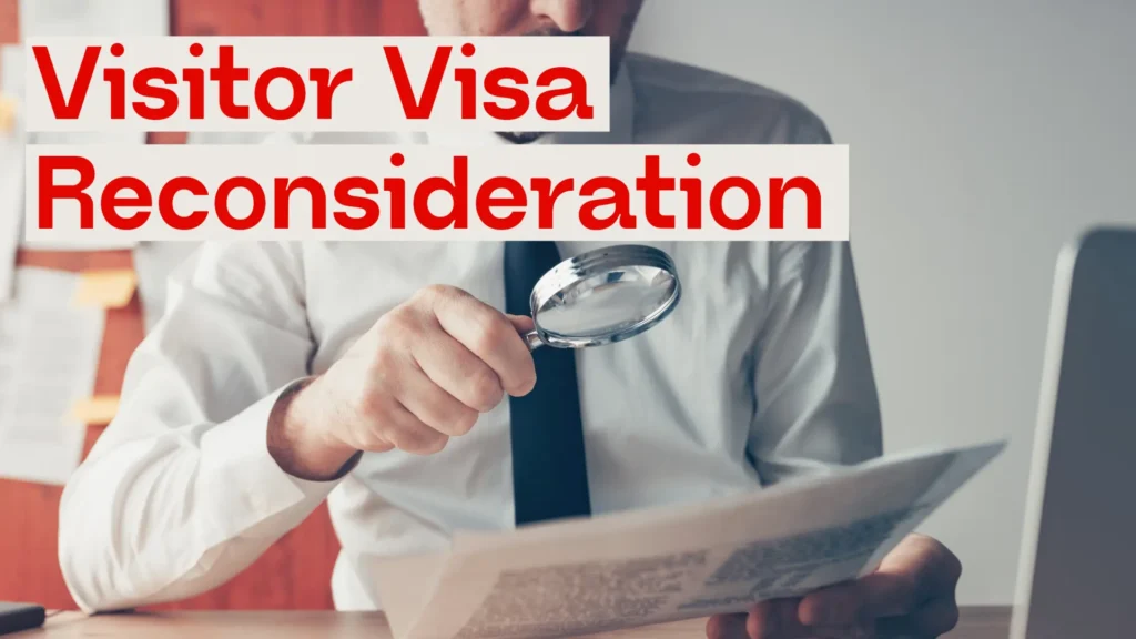 Visitor Visa Reconsideration Request featured image for blog post