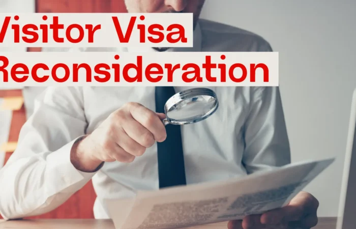 Visitor Visa Reconsideration Request
